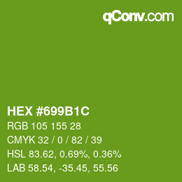 Color code: HEX #699B1C | qconv.com