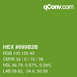 Farbcode: HEX #699B2B | qconv.com