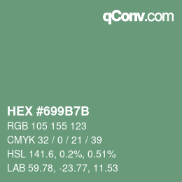 颜色代码: HEX #699B7B | qconv.com