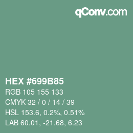 Farbcode: HEX #699B85 | qconv.com