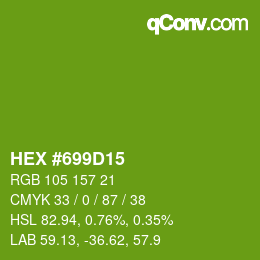 Color code: HEX #699D15 | qconv.com