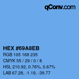 Color code: HEX #69A8EB | qconv.com