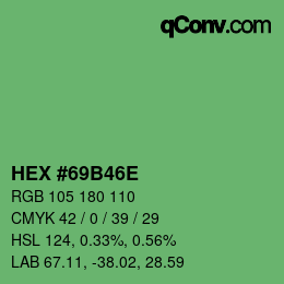 Code couleur: HEX #69B46E | qconv.com