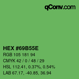 Color code: HEX #69B55E | qconv.com