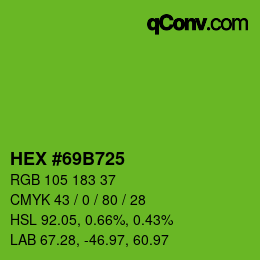 Color code: HEX #69B725 | qconv.com