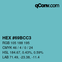 Color code: HEX #69BCC3 | qconv.com