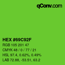 カラーコード: HEX #69C92F | qconv.com