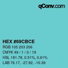 Color code: HEX #69CBCE | qconv.com