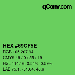 Farbcode: HEX #69CF5E | qconv.com