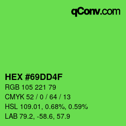 カラーコード: HEX #69DD4F | qconv.com