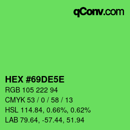 Color code: HEX #69DE5E | qconv.com