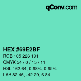 Color code: HEX #69E2BF | qconv.com