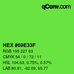 Color code: HEX #69E33F | qconv.com