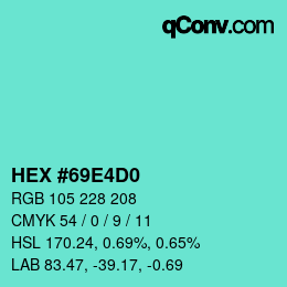 Color code: HEX #69E4D0 | qconv.com