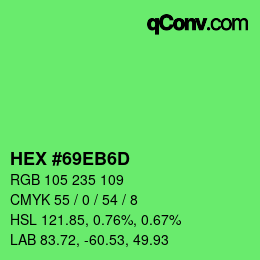 Color code: HEX #69EB6D | qconv.com