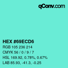Color code: HEX #69ECD6 | qconv.com