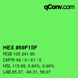 Color code: HEX #69F15F | qconv.com