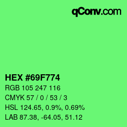 Farbcode: HEX #69F774 | qconv.com