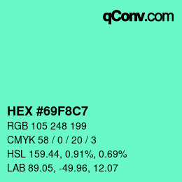 Color code: HEX #69F8C7 | qconv.com
