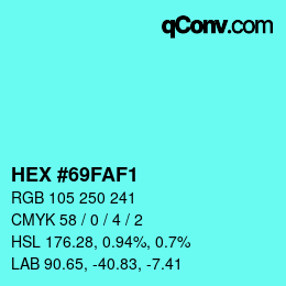 Color code: HEX #69FAF1 | qconv.com