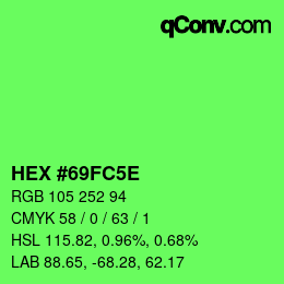 カラーコード: HEX #69FC5E | qconv.com