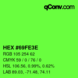 Color code: HEX #69FE3E | qconv.com