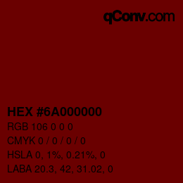 Color code: HEX #6A000000 | qconv.com