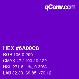 カラーコード: HEX #6A00C8 | qconv.com