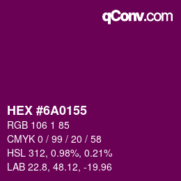 Color code: HEX #6A0155 | qconv.com