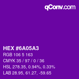 Farbcode: HEX #6A05A3 | qconv.com