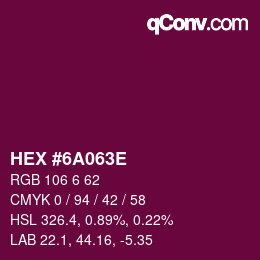 Color code: HEX #6A063E | qconv.com