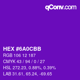 颜色代码: HEX #6A0CBB | qconv.com