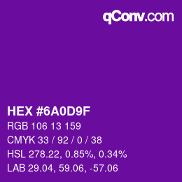 カラーコード: HEX #6A0D9F | qconv.com
