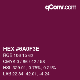 Color code: HEX #6A0F3E | qconv.com