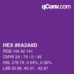 カラーコード: HEX #6A2A8D | qconv.com