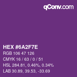 Farbcode: HEX #6A2F7E | qconv.com