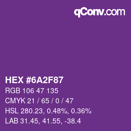 Color code: HEX #6A2F87 | qconv.com
