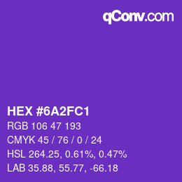 颜色代码: HEX #6A2FC1 | qconv.com