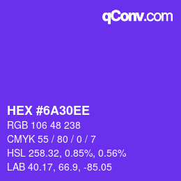 颜色代码: HEX #6A30EE | qconv.com