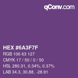 カラーコード: HEX #6A3F7F | qconv.com