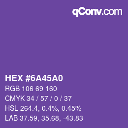 Código de color: HEX #6A45A0 | qconv.com
