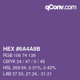 Color code: HEX #6A4A8B | qconv.com