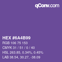 カラーコード: HEX #6A4B99 | qconv.com