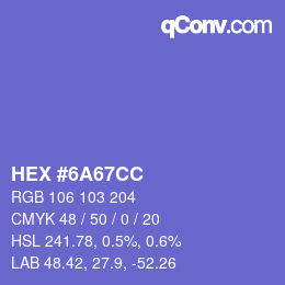 颜色代码: HEX #6A67CC | qconv.com