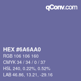 颜色代码: HEX #6A6AA0 | qconv.com