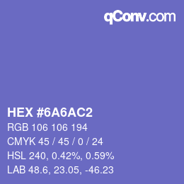 カラーコード: HEX #6A6AC2 | qconv.com