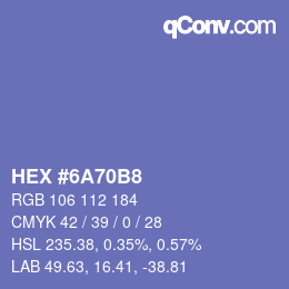 Farbcode: HEX #6A70B8 | qconv.com