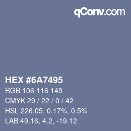 Color code: HEX #6A7495 | qconv.com