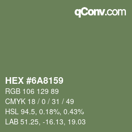 Color code: HEX #6A8159 | qconv.com