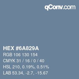 Color code: HEX #6A829A | qconv.com